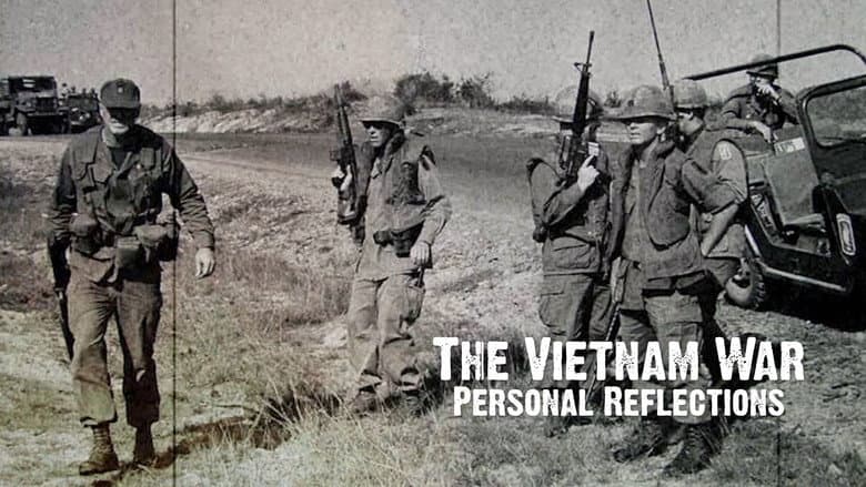 The Vietnam War: Personal Reflections still