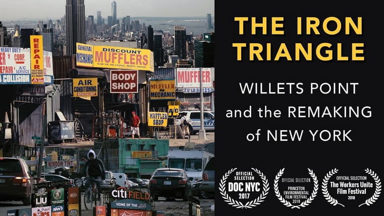 The Iron Triangle: Willets Point and the Remaking of New York still