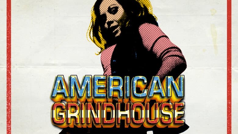 American Grindhouse still
