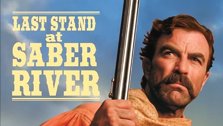 Last Stand at Saber River still