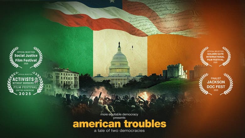 American Troubles: A Tale of Two Democracies still