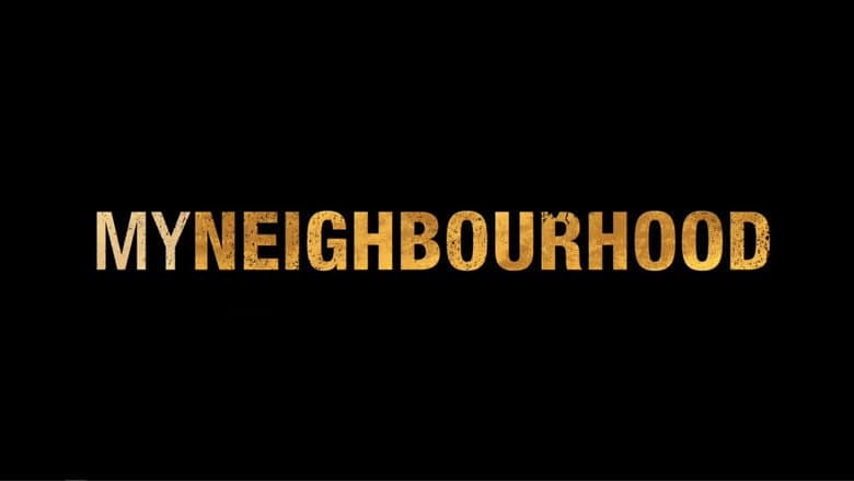 My Neighbourhood still