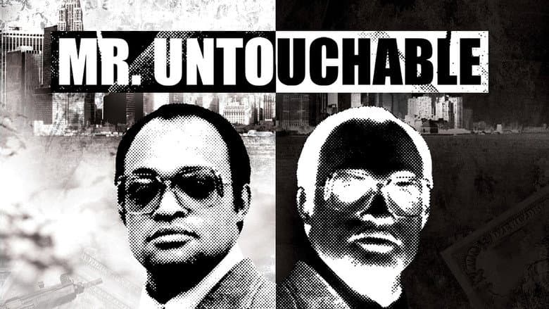 Mr. Untouchable still