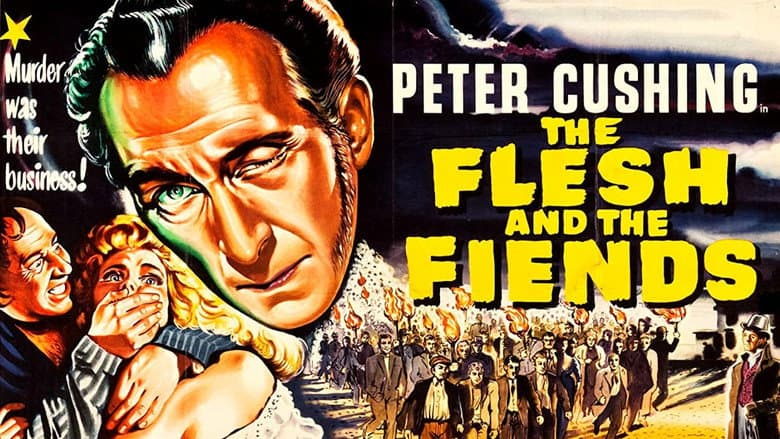 The Flesh and the Fiends still
