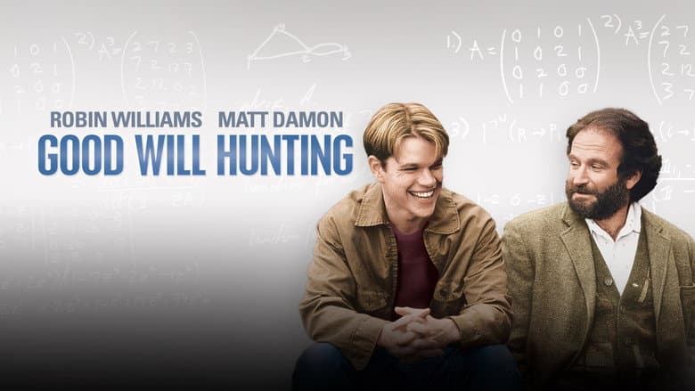 Good Will Hunting still