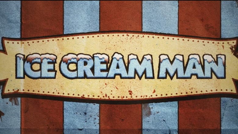 Ice Cream Man still