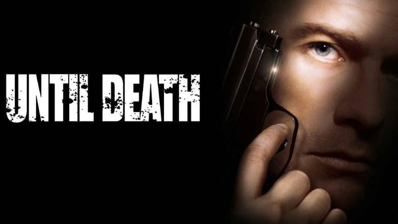 Until Death still