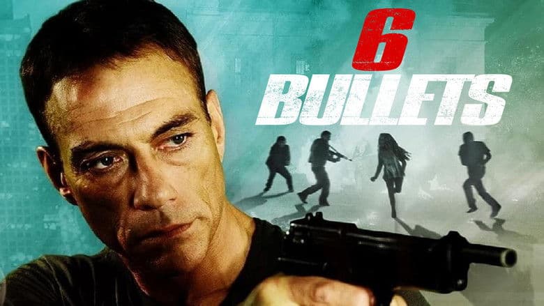 6 Bullets still