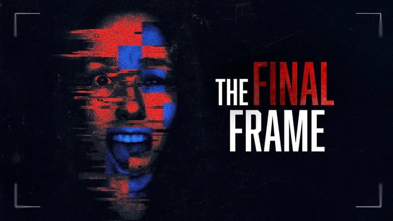 The Final Frame still