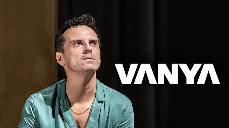 National Theatre Live: Vanya still