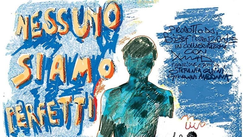Nessuno siamo perfetti still