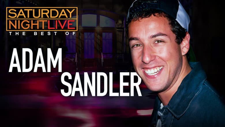 SNL: The Best of Adam Sandler still
