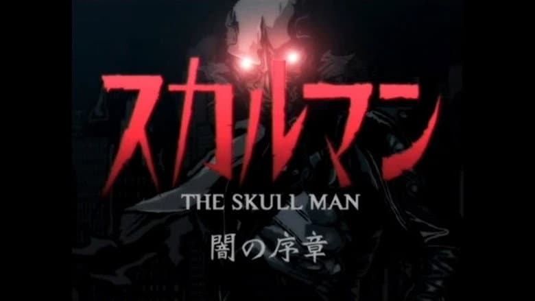 The Skull Man: Prologue of Darkness still