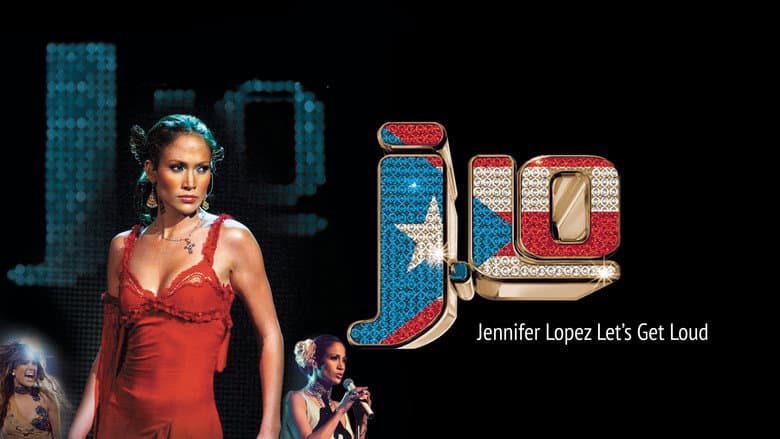 Jennifer Lopez: Let's Get Loud still